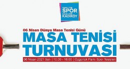 Masa Tenisi Meraklıları Kadıköy’de buluşuyor