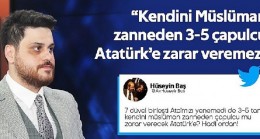 Hüseyin Baş: “Kendini Müslüman zanneden 3-5 çapulcu Atatürk’e zarar veremez”