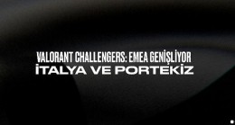 Valorant Challengers Ekosistemine İki Ülke Daha Dahil Oldu