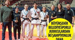 Konya Büyükşehir Belediyesporlu Judoculardan İki Şampiyonluk Daha