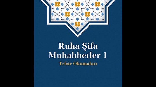 Ruha şifa muhabbetleri.