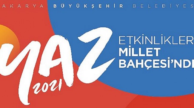 Sakarya Büyükşehir Belediyesi 2021 Yaz Etkinlikleri başlıyor