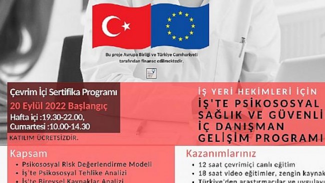 İş’te Psikososyal Sağlık ve Güvenlik Projesi kapsamında işyeri hekimleri için hazırlanan platform üzerinden ‘Gelişim Programı’ başladı