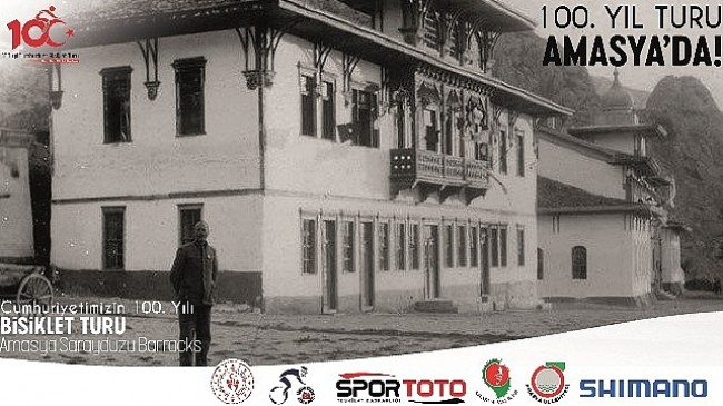 100.Yıl Cumhuriyet Bisiklet Turu'nun 2. etabında bisikletçiler Amasya'dan Havza'ya pedal basacak
