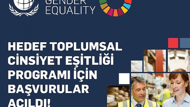 UN Global Compact Hedef Toplumsal Cinsiyet Eşitliği Programı Başvuruları Açıldı!