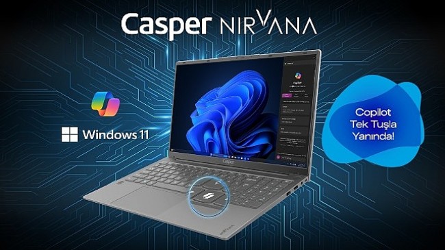 Casper Nirvana X600 dizüstü bilgisayarlarına Microsoft Copilot tuşu ekledi