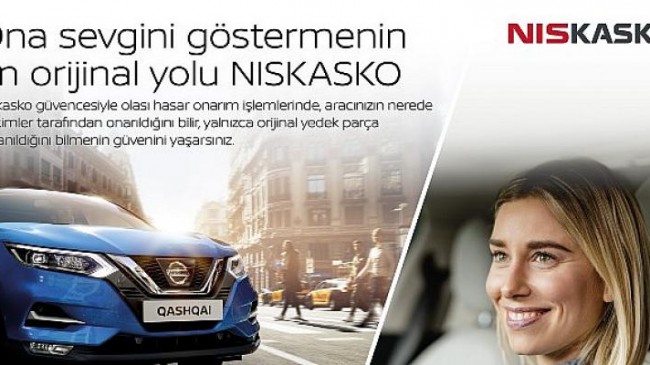 Nissan araçlar NISKASKO güvencesi altında