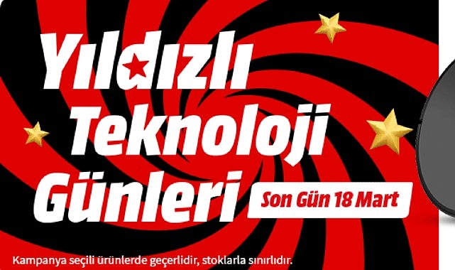 MediaMarkt'ın Yıldızlı Teknoloji Günleri Kampanyası Başladı