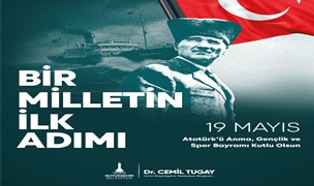 İzmir Büyükşehir Belediyesi tarafından 19 Mayıs Atatürk’ü Anma, Gençlik ve