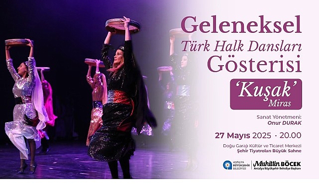 Antalya Büyükşehir Belediyesi İsmail Baha Sürelsan Konservatuvarı Türk Halk Oyunları