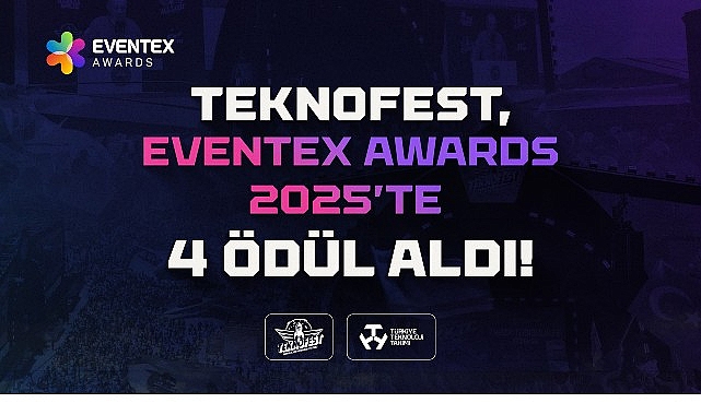 Dünyanın en prestijli etkinlik ödüllerinden biri olan Eventex Awards 2025’te, Türkiye Teknoloji