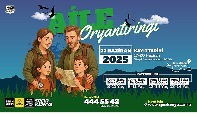 Konya Büyükşehir Belediyesi, doğasever aileleri bir araya getirecek "Aile Oryantiringi"