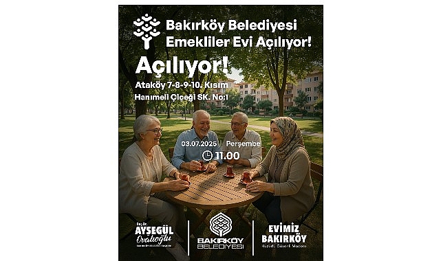Bakırköy Belediyesi’nin hayata geçireceği “Emekliler Evi” ile ilçeye yeni bir