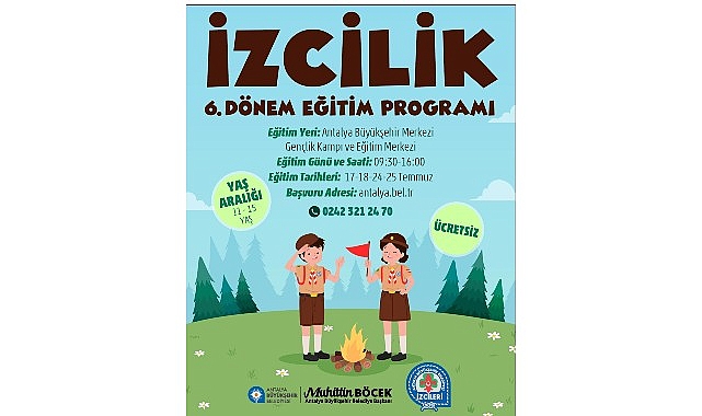      Antalya Büyükşehir Belediyesi tarafından, geleceğin izcilerinin