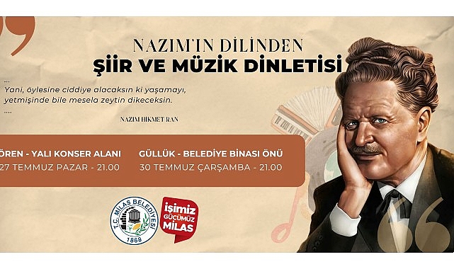 Türk Edebiyatı’nın önemli isimlerinden ‘memleket şairi’ Nazım Hikmet Ran, Milas