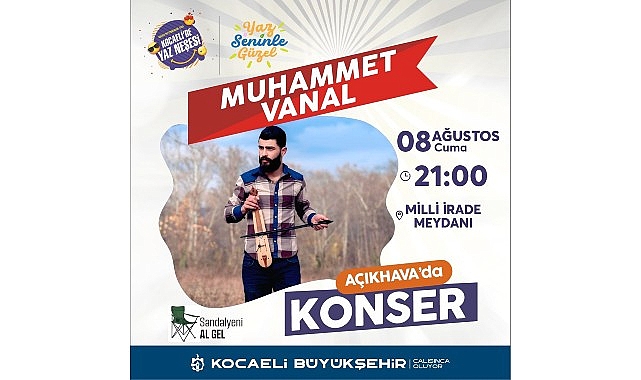 Büyükşehir Belediyesi, “Kocaeli’de Yaz Neşesi” etkinlikleri kapsamında düzenlediği açık hava