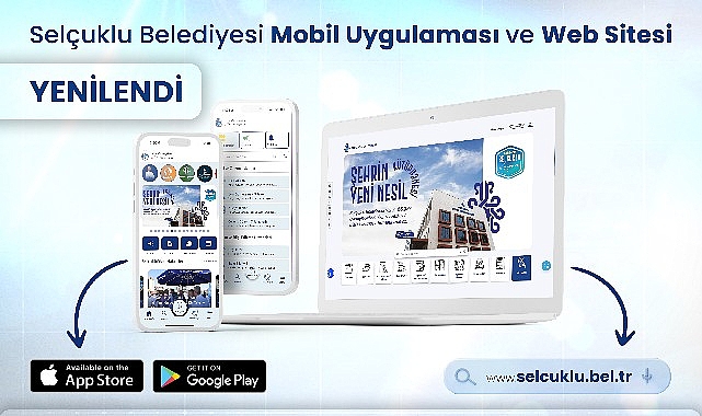 Selçuklu Belediyesi web sitesi ve mobil uygulaması yenilendi.