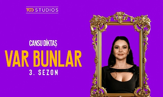 Yeni sezonuyla TOD’da izleyicisiyle buluşmaya hazırlanan Var Bunlar’ın merakla beklenen