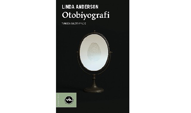VakıfBank Kültür Yayınları (VBKY), Linda Anderson’un kaleme aldığı “Otobiyografi” adlı eseri okurlarla