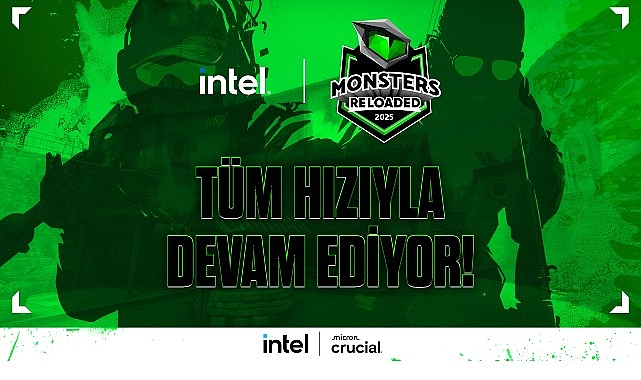 Intel Monsters Reloaded 2025, kayıt dönemiyle birlikte e-spor tutkusunu yeniden