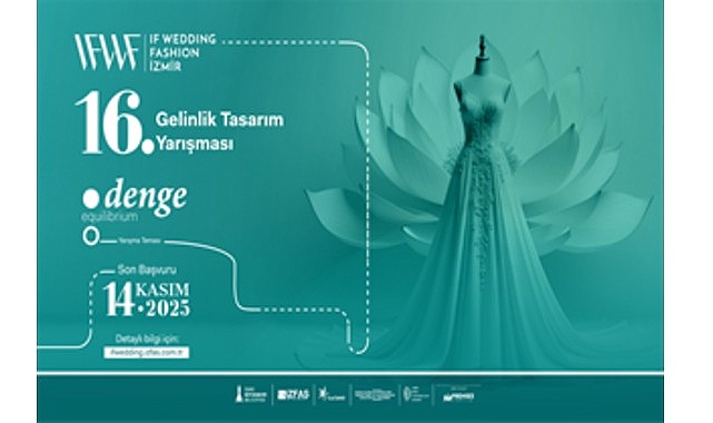 Avrupa’nın en büyük moda fuarlarından IF Wedding Fashion İzmir-Gelinlik, Damatlık