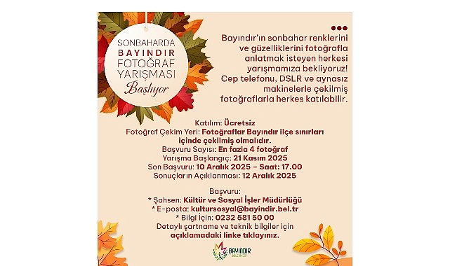 Bayındır Belediyesi, ilçenin sonbahar güzelliklerini fotoğraf karelerine taşımak amacıyla “Sonbaharda