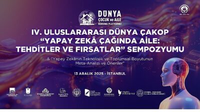 Dünya Çocuk ve Aile Koruma Platformu (Dünya ÇAKOP), dijital dönüşümün