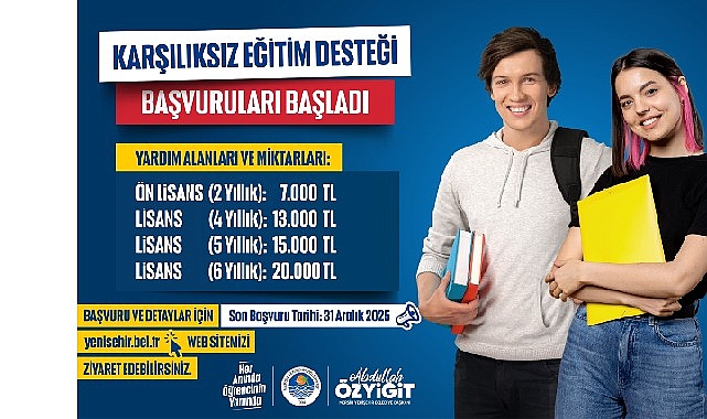 Mersin Yenişehir Belediyesinin, Yenişehirli üniversite öğrencilerine vereceği ve 2025-2026 eğitim