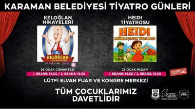 Karaman Belediyesi, çocuklar için ücretsiz tiyatro etkinliği düzenliyor.