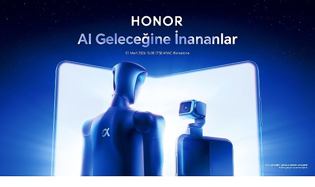 HONOR, Mobil Dünya Kongresi (MWC) 2026 kapsamında gerçekleştireceği lansmanla yapay