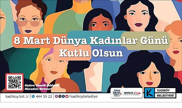 Kadıköy Belediyesi, 8 Mart Dünya Kadınlar Günü kapsamında kadın hakları
