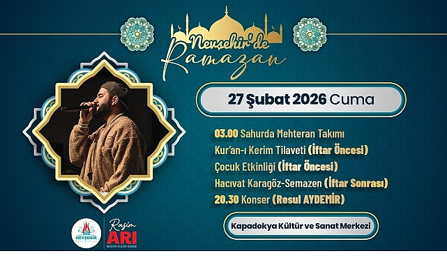 Nevşehir Belediyesi’nin Ramazan ayına özel düzenlediği kültür ve sanat etkinlikleri