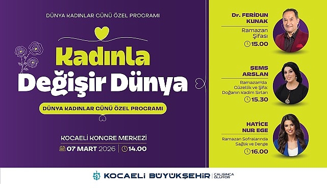 Kocaeli Büyükşehir Belediyesi, 8 Mart Dünya Kadınlar Günü’nü  