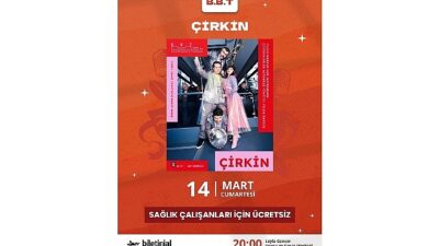 Bakırköy Belediye Tiyatroları, 14 Mart Tıp Bayramı dolayısıyla “Çirkin” adlı