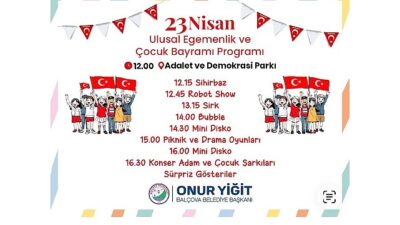 Balçova Belediyesi’nin 23 Nisan Ulusal Egemenlik ve Çocuk Bayramı için