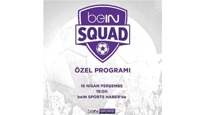 beIN SQUAD 13. Bölümüyle beIN SPORTS HABER’de beIN SPORTS, “Amatör Ruh, Profesyonel Destek” mottosuyla hayata geçirdiği beIN