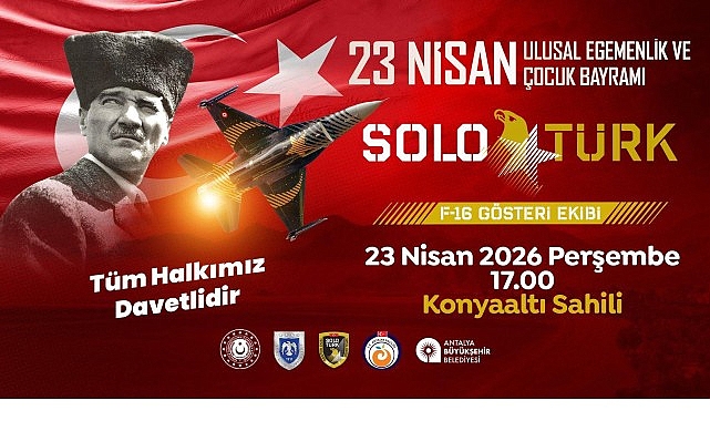 Antalya Büyükşehir Belediyesi, 23 Nisan Ulusal Egemenlik ve Çocuk Bayramı’nı
