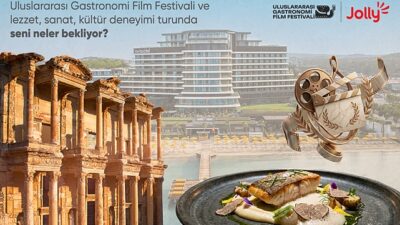 Türkiye’nin önde gelen turizm markalarından Jolly, gastronomi, sinema, sanat ve