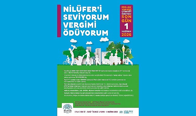 Nilüfer Belediyesi, 2026 yılı emlak vergisi ilk taksit ödemelerini almaya