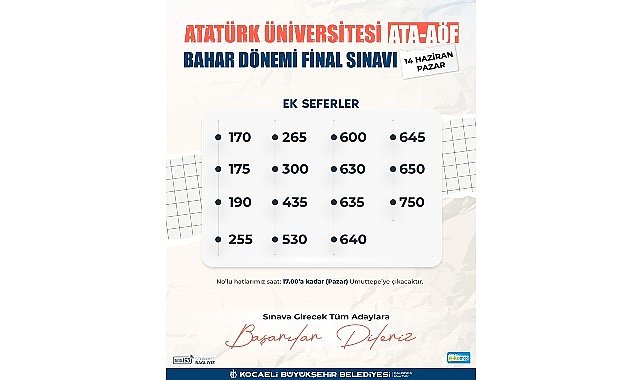 Kocaeli Büyükşehir Belediyesi, 13-14 Haziran tarihlerinde gerçekleştirilecek ATA-AÖF sınavları kapsamında