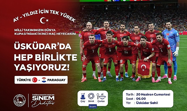 Üsküdar Belediyesi, A Milli Futbol Takımı’nın 2026 FIFA Dünya Kupası