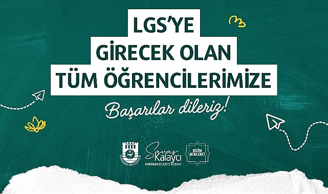 Karaman Belediye Başkanı Savaş Kalaycı, 13 Haziran 2026 Cumartesi günü