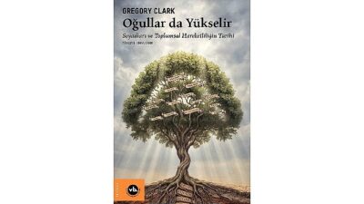 VakıfBank Kültür Yayınları (VBKY), iktisat tarihçisi Gregory Clark’ın kaleme aldığı “Oğullar
