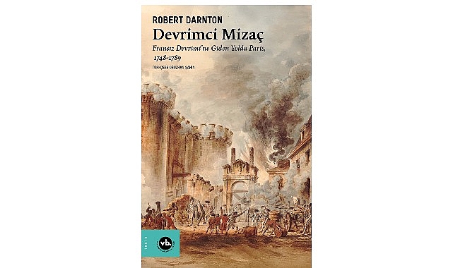 Fransız Devrimi’ne yeni bir yorum: “Devrimci Mizaç”