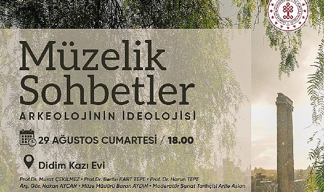 Didim Belediyesi’nin katkılarıyla ‘Müzelik Sohbetler’ Didim’de