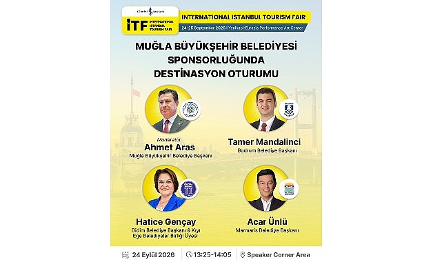Muğla’nın Turizm Vizyonu Uluslararası İstanbul Turizm Fuarı’nda Masaya Yatırılacak
